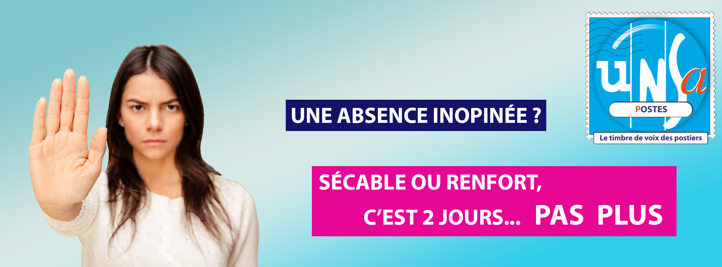 ABSENCE INOPINÉE AU COURRIER