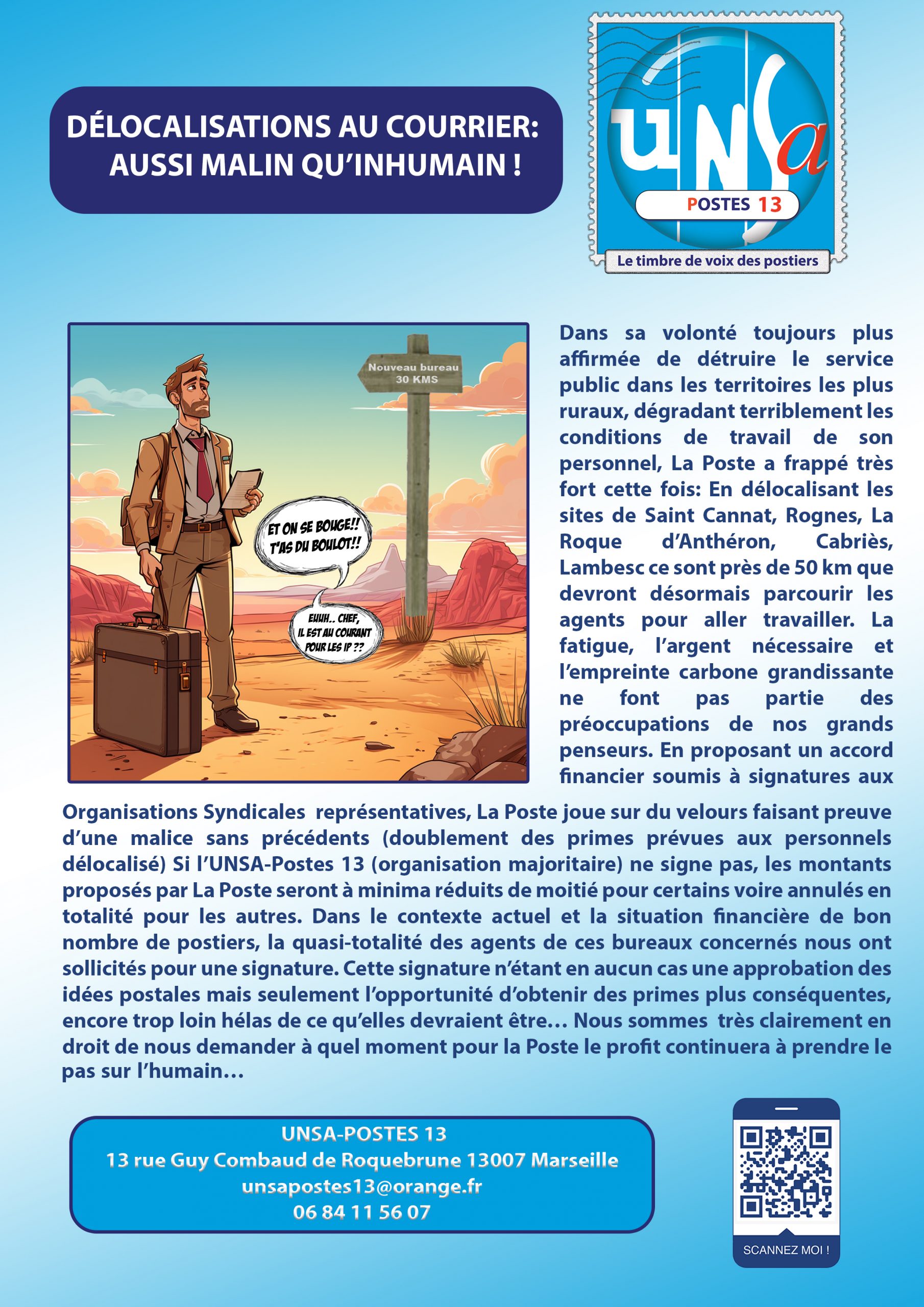 DÉLOCALISATION AU COURRIER DANS LES BOUCHES-DU-RHÔNE: AUSSI MALIN QU&rsquo;INHUMAIN !